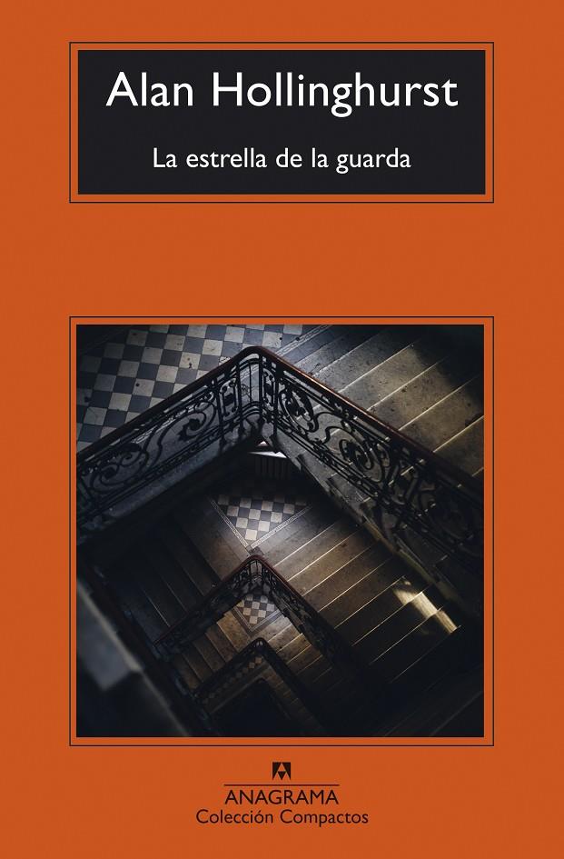 LA ESTRELLA DE LA GUARDA | 9788433949219 | HOLLINGHURST, ALAN | Galatea Llibres | Llibreria online de Reus, Tarragona | Comprar llibres en català i castellà online