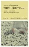 ENSEÑANZAS DE THICH NHAT HANH | 9788489957657 | CARTIER, RACHEL I JEAN PIERRE | Galatea Llibres | Librería online de Reus, Tarragona | Comprar libros en catalán y castellano online