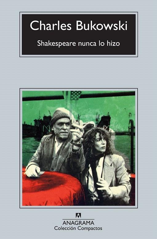 SHAKESPEARE NUNCA LO HIZO | 9788433976871 | BUKOWSKI, CHARLES | Galatea Llibres | Llibreria online de Reus, Tarragona | Comprar llibres en català i castellà online