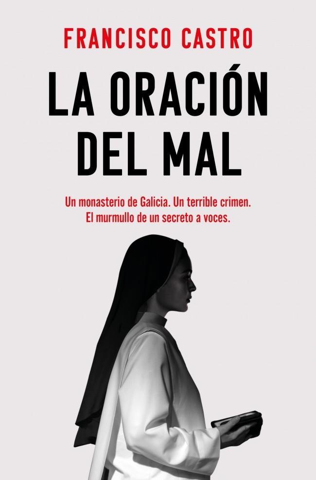 LA ORACIÓN DEL MAL | 9788410442221 | CASTRO, FRANCISCO | Galatea Llibres | Librería online de Reus, Tarragona | Comprar libros en catalán y castellano online