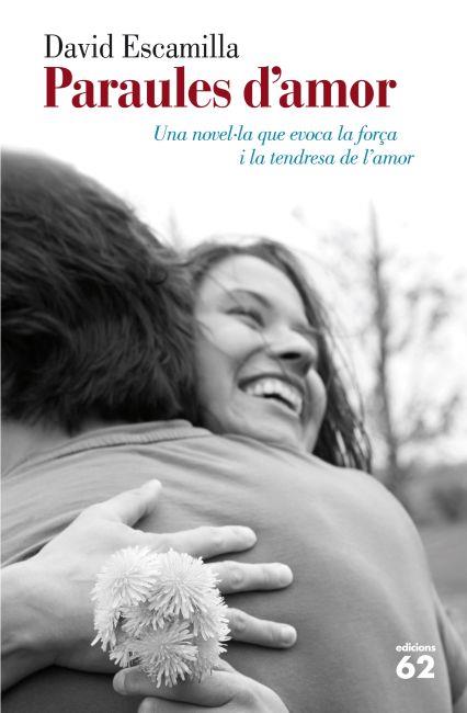 PARAULES D'AMOR | 9788429769258 | ESCAMILLA, DAVID | Galatea Llibres | Librería online de Reus, Tarragona | Comprar libros en catalán y castellano online