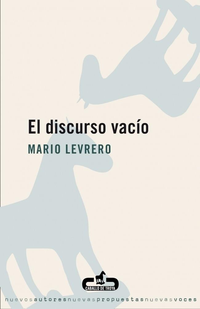 DISCURSO VACIO, EL | 9788496594128 | LEVRERO, MARIO | Galatea Llibres | Librería online de Reus, Tarragona | Comprar libros en catalán y castellano online
