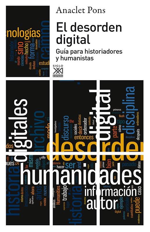 EL DESORDEN DIGITAL | 9788432316425 | PONS PONS, ANACLET | Galatea Llibres | Llibreria online de Reus, Tarragona | Comprar llibres en català i castellà online