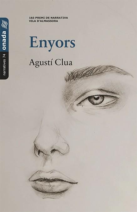 ENYORS | 9788418634109 | CLUA FERRÉ, AGUSTÍ | Galatea Llibres | Librería online de Reus, Tarragona | Comprar libros en catalán y castellano online