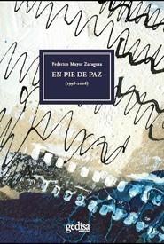 EN PIE DE PAZ | 9788497843225 | MAYOR ZARAGOZA, FEDERICO | Galatea Llibres | Librería online de Reus, Tarragona | Comprar libros en catalán y castellano online