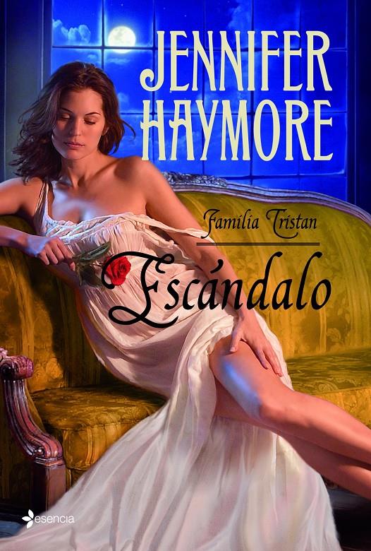 ESCANDALO. FAMILIA TRISTAN | 9788408109761 | HAYMORE, JENNIFER | Galatea Llibres | Llibreria online de Reus, Tarragona | Comprar llibres en català i castellà online