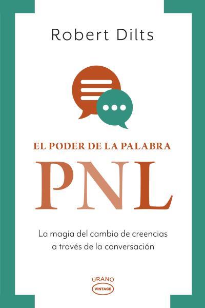 EL PODER DE LA PALABRA: PNL | 9788417694593 | DILTS, ROBERT | Galatea Llibres | Llibreria online de Reus, Tarragona | Comprar llibres en català i castellà online
