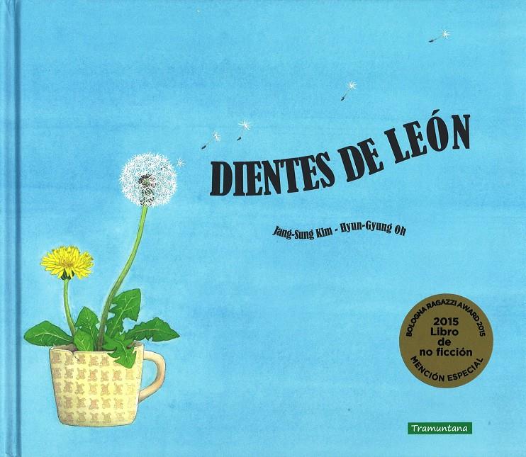 DIENTES DE LEÓN | 9788416578146 | SUNG KIM, JANG | Galatea Llibres | Llibreria online de Reus, Tarragona | Comprar llibres en català i castellà online