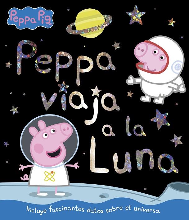 PEPPA VIAJA A LA LUNA (PEPPA PIG. PRIMERAS LECTURAS) | 9788448852399 | Galatea Llibres | Llibreria online de Reus, Tarragona | Comprar llibres en català i castellà online