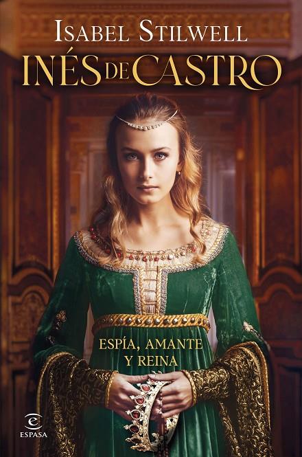 INÉS DE CASTRO | 9788467075618 | ISABEL STILWELL | Galatea Llibres | Librería online de Reus, Tarragona | Comprar libros en catalán y castellano online