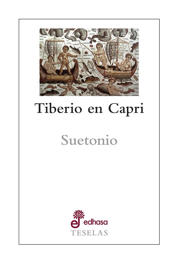 TIBERIO EN CAPRI | 9788435023160 | SUETONIO | Galatea Llibres | Librería online de Reus, Tarragona | Comprar libros en catalán y castellano online