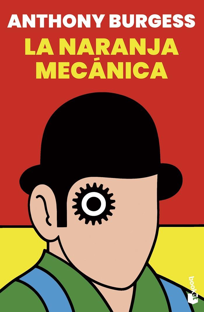 LA NARANJA MECÁNICA | 9788445016138 | BURGESS, ANTHONY | Galatea Llibres | Librería online de Reus, Tarragona | Comprar libros en catalán y castellano online