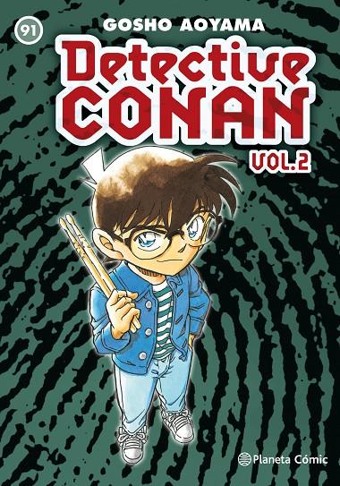 DETECTIVE CONAN II 91 | 9788491531463 | AOYAMA, GOSHO | Galatea Llibres | Llibreria online de Reus, Tarragona | Comprar llibres en català i castellà online