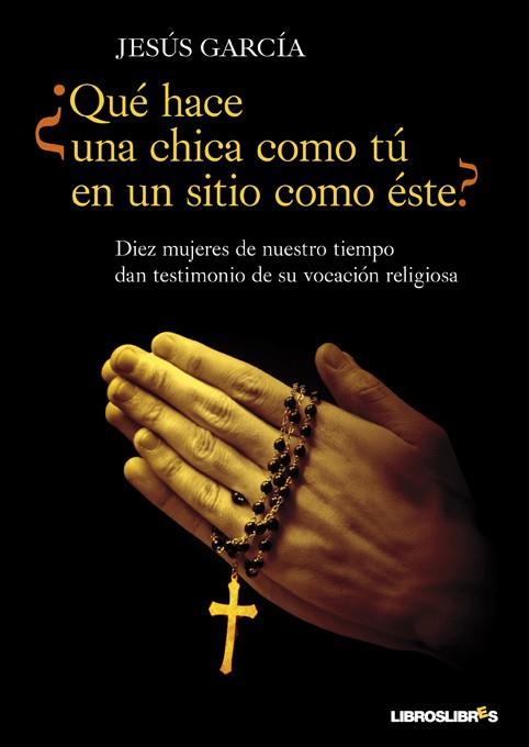 QUE HACE UNA CHICA COMO TU EN UN SITIO COMO ESTE | 9788492654680 | GARCIA, JESUS | Galatea Llibres | Librería online de Reus, Tarragona | Comprar libros en catalán y castellano online