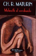 MELMOTH EL ERRABUNDO | 9788477023159 | MATURIN, CH. R. | Galatea Llibres | Llibreria online de Reus, Tarragona | Comprar llibres en català i castellà online