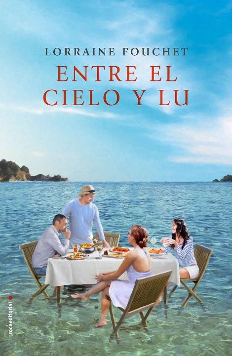 ENTRE EL CIELO Y LU | 9788416700509 | FOUCHET, LORRAINE | Galatea Llibres | Librería online de Reus, Tarragona | Comprar libros en catalán y castellano online
