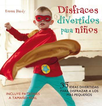 DISFRACES DIVERTIDOS PARA NIÑOS | 9788425345814 | HARDY, EMMA | Galatea Llibres | Llibreria online de Reus, Tarragona | Comprar llibres en català i castellà online