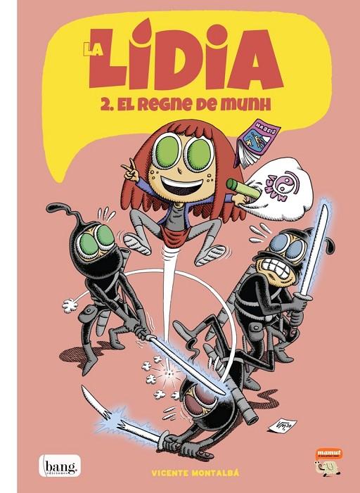 LA LÍDIA 2 - EL REGNE DE MUNH | 9788418101045 | MONTALBÁ, VICENTE | Galatea Llibres | Llibreria online de Reus, Tarragona | Comprar llibres en català i castellà online