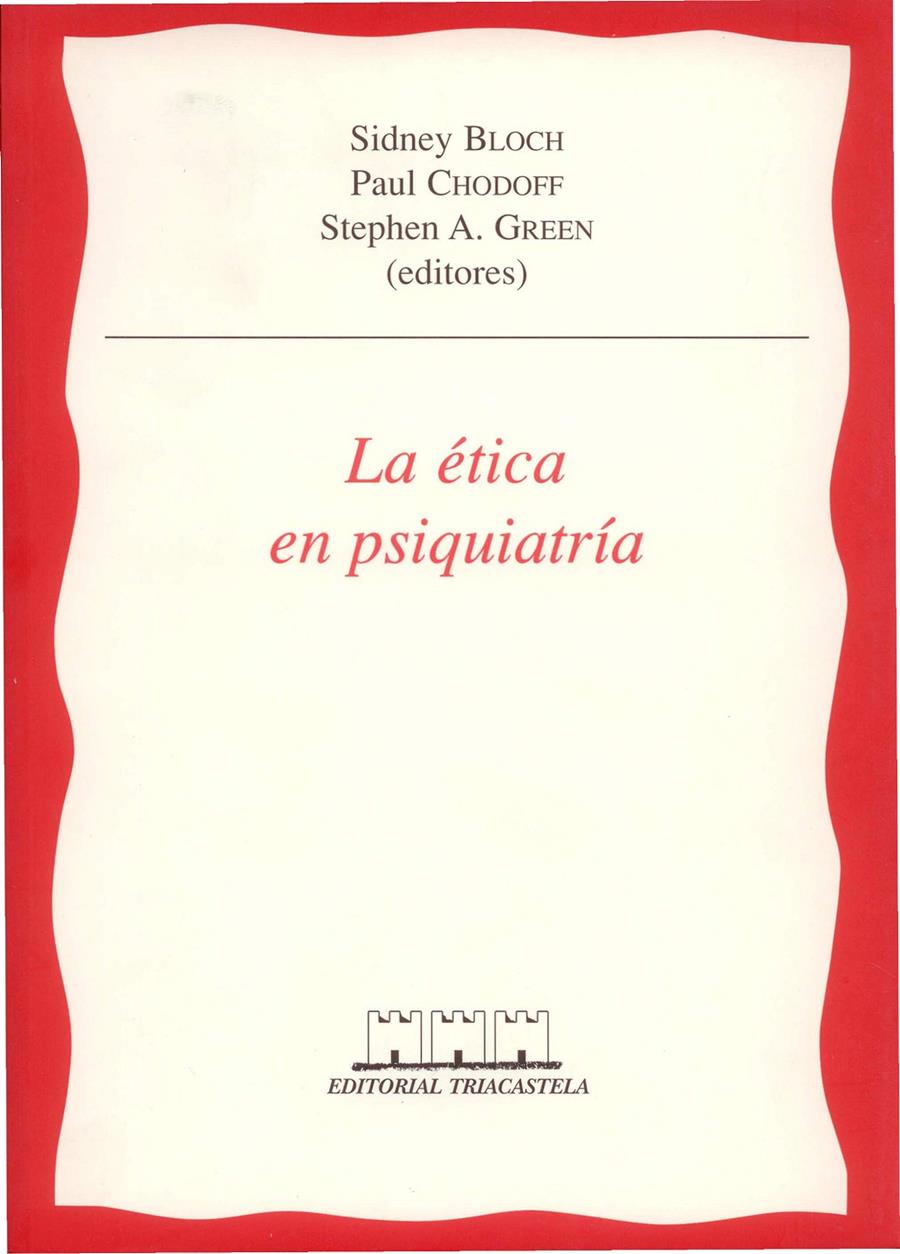 ETICA EN PSIQUIATRIA, LA | 9788493091491 | BLOCH | Galatea Llibres | Llibreria online de Reus, Tarragona | Comprar llibres en català i castellà online