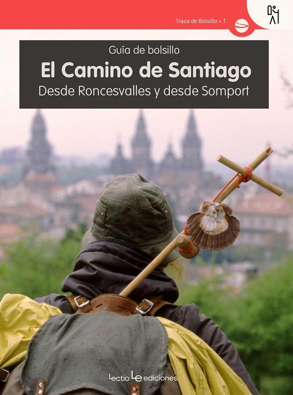 EL CAMINO DE SANTIAGO | 9788416918133 | Galatea Llibres | Librería online de Reus, Tarragona | Comprar libros en catalán y castellano online