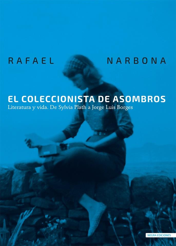 EL COLECCIONISTA DE ASOMBROS | 9788412252224 | NARBONA, RAFAEL | Galatea Llibres | Llibreria online de Reus, Tarragona | Comprar llibres en català i castellà online