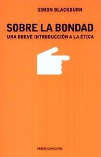 SOBRE LA BONDAD | 9788449312052 | BLACKBURN, S. | Galatea Llibres | Librería online de Reus, Tarragona | Comprar libros en catalán y castellano online