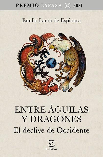 ENTRE ÁGUILAS Y DRAGONES | 9788467063783 | LAMO DE ESPINOSA, EMILIO | Galatea Llibres | Llibreria online de Reus, Tarragona | Comprar llibres en català i castellà online