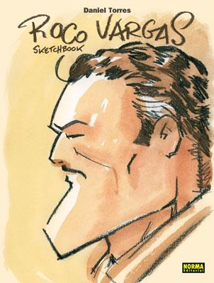 ROCO VARGAS SKETCHBOOK | 9788498149821 | TORRES, DANIEL | Galatea Llibres | Librería online de Reus, Tarragona | Comprar libros en catalán y castellano online