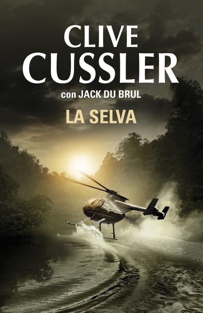 SELVA, LA | 9788401352249 | CUSSLER, CLIVE/DU BRUL,JACK | Galatea Llibres | Librería online de Reus, Tarragona | Comprar libros en catalán y castellano online