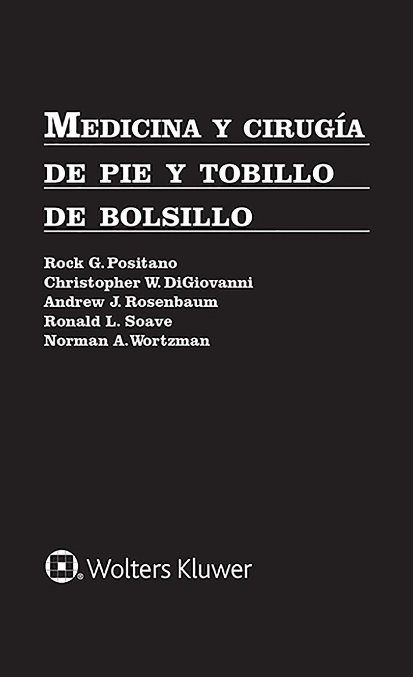 MEDICINA Y CIRUGIA DE PIE Y TOBILLO DE BOLSILLO | 9788417602925 | VV.AA. | Galatea Llibres | Librería online de Reus, Tarragona | Comprar libros en catalán y castellano online