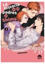 LA HISTORIA DE LOS PADRES DE SHIMA 2 | 9788419986924 | MIKKAMITA | Galatea Llibres | Librería online de Reus, Tarragona | Comprar libros en catalán y castellano online