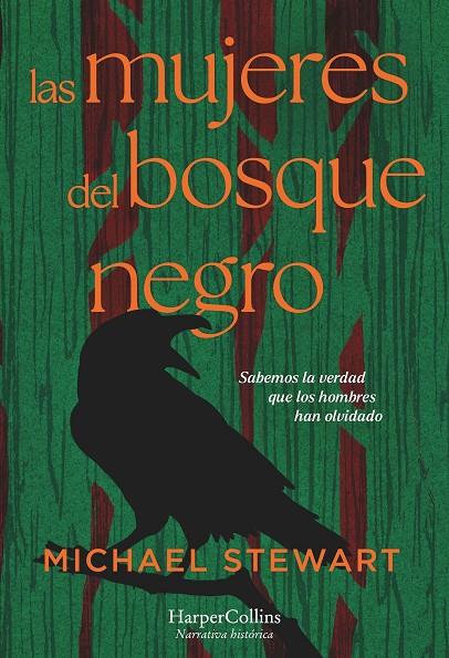 LAS MUJERES DEL BOSQUE NEGRO | 9788419809681 | STEWART, MICHAEL | Galatea Llibres | Librería online de Reus, Tarragona | Comprar libros en catalán y castellano online