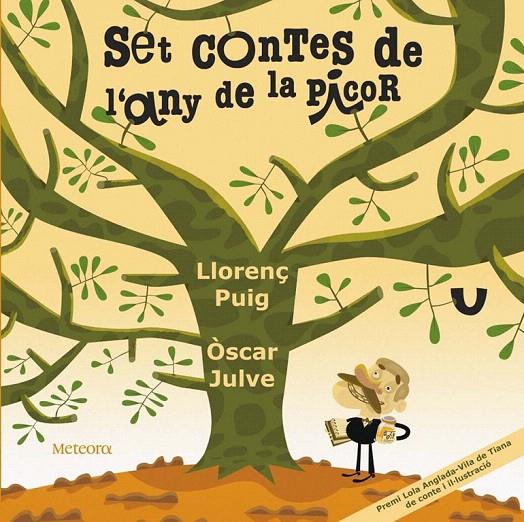 SET CONTES DE L'ANY DE LA PICOR | 9788495623454 | PUIG I MAYOLAS, LLORENÇ | Galatea Llibres | Librería online de Reus, Tarragona | Comprar libros en catalán y castellano online
