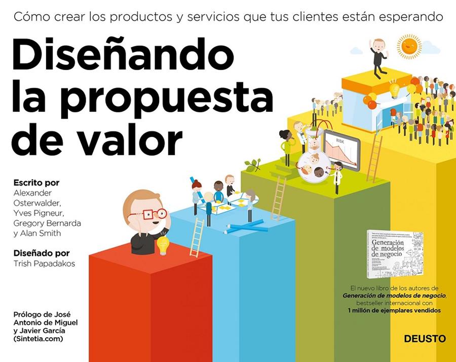 DISEÑANDO LA PROPUESTA DE VALOR | 9788423419517 | OSTERWALDER, ALEXANDER / YVES PIGNEUR/ALAN SMITH/GREGORY BERNARDA | Galatea Llibres | Librería online de Reus, Tarragona | Comprar libros en catalán y castellano online