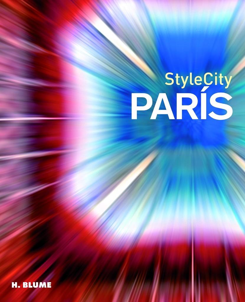 PARIS STYLE CITY | 9788496669291 | Galatea Llibres | Llibreria online de Reus, Tarragona | Comprar llibres en català i castellà online