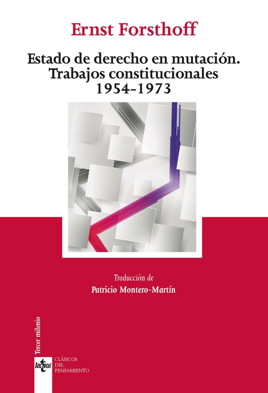 ESTADO DE DERECHO EN MUTACIÓN TRABAJOS CONSTITUCIONALES 1954 -1973 | 9788430962808 | FORSTHOFF, ERNST | Galatea Llibres | Llibreria online de Reus, Tarragona | Comprar llibres en català i castellà online