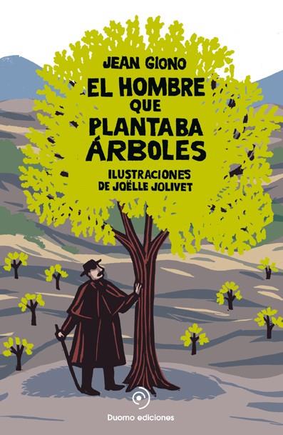 HOMBRE QUE PLANTABA ARBOLES POP UP | 9788492723744 | GIONO,JEAN | Galatea Llibres | Llibreria online de Reus, Tarragona | Comprar llibres en català i castellà online