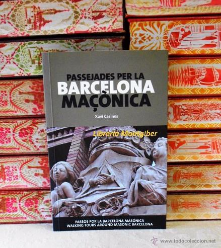 PASSEJADES PER LA BARCELONA MAÇONICA | 9788498501308 | CASINOS, XAVIER | Galatea Llibres | Librería online de Reus, Tarragona | Comprar libros en catalán y castellano online
