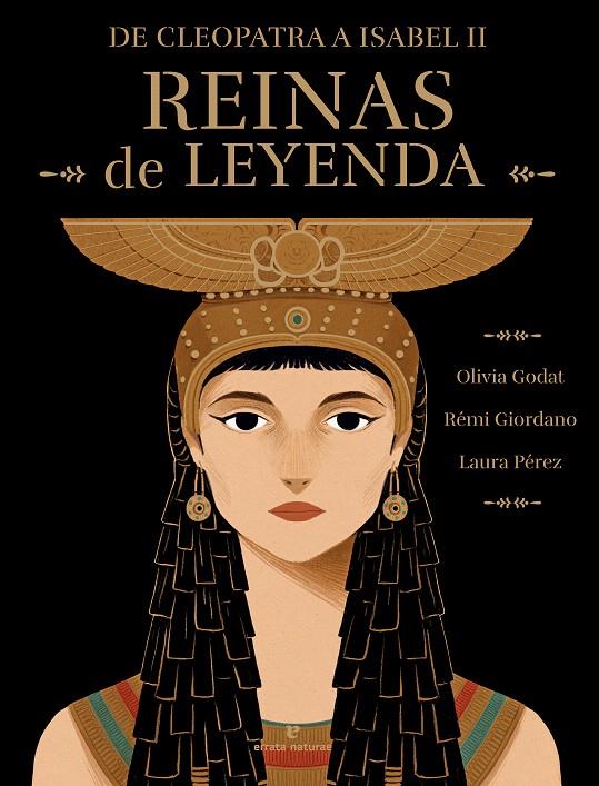 REINAS DE LEYENDA | 9788419158819 | GIORDANO, RÉMI/ GODAT, OLIVIA | Galatea Llibres | Librería online de Reus, Tarragona | Comprar libros en catalán y castellano online