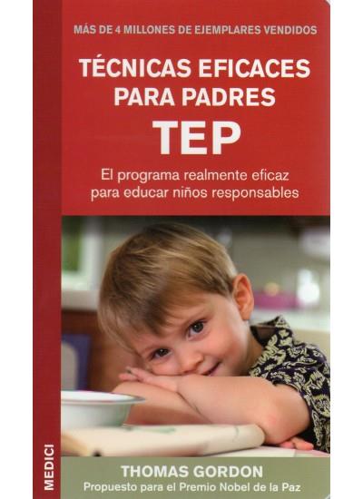 TECNICAS EFICACES PARA PADRES | 9788497990264 | GORDON, THOMAS | Galatea Llibres | Librería online de Reus, Tarragona | Comprar libros en catalán y castellano online