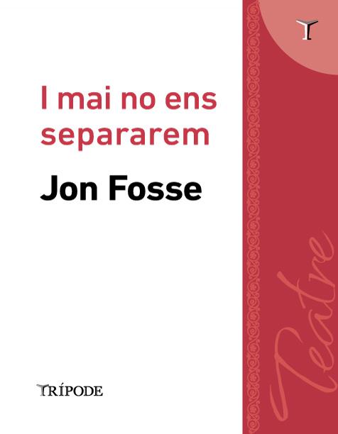 I MAI NO ENS SEPARAREM | 9791399187229 | FOSSE, JON | Galatea Llibres | Librería online de Reus, Tarragona | Comprar libros en catalán y castellano online