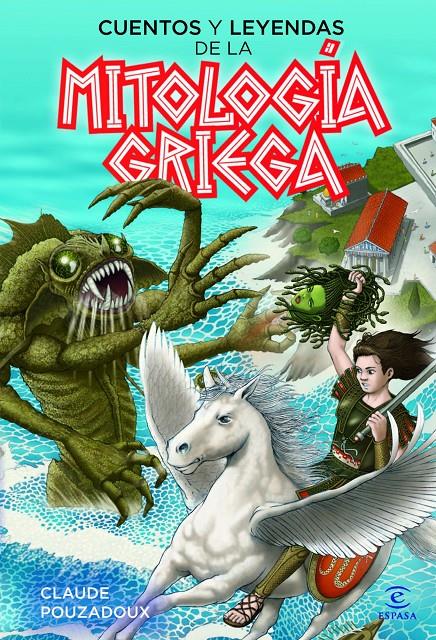 CUENTOS Y LEYENDAS DE LA MITOLOGÍA GRIEGA | 9788467037197 | POUZADOUX | Galatea Llibres | Librería online de Reus, Tarragona | Comprar libros en catalán y castellano online