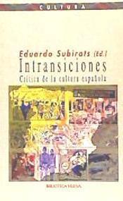 INTRANSICIONES | 9788470309755 | SUBIRATS, EDUARDO | Galatea Llibres | Llibreria online de Reus, Tarragona | Comprar llibres en català i castellà online