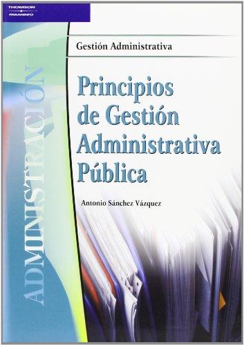 PRINCIPIOS DE GESTION ADMINISTRATIVA PUBLICA | 9788497322591 | SANCHEZ VAZQUEZ, ANTONIO | Galatea Llibres | Librería online de Reus, Tarragona | Comprar libros en catalán y castellano online