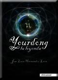 YOURDONG, LA LEYENDA | 9788461272198 | HERNÁNDEZ LEÓN, JOSE LUIS | Galatea Llibres | Llibreria online de Reus, Tarragona | Comprar llibres en català i castellà online