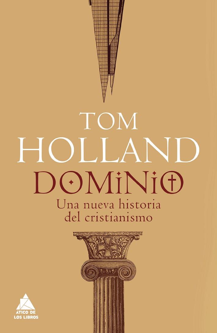 DOMINIO | 9788417743512 | HOLLAND, TOM | Galatea Llibres | Librería online de Reus, Tarragona | Comprar libros en catalán y castellano online