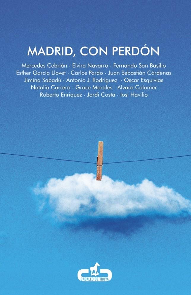 MADRID, CON PERDÓN | 9788415451143 | VV.AA | Galatea Llibres | Librería online de Reus, Tarragona | Comprar libros en catalán y castellano online