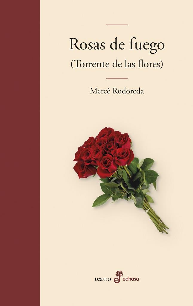 ROSAS DE FUEGO | 9788435011662 | RODOREDA, MERCÈ | Galatea Llibres | Llibreria online de Reus, Tarragona | Comprar llibres en català i castellà online
