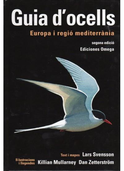 GUIA D'OCELLS. EUROPA I REGLO MEDITERRANIA | 9788428215343 | SVENSSON, LARS | Galatea Llibres | Librería online de Reus, Tarragona | Comprar libros en catalán y castellano online