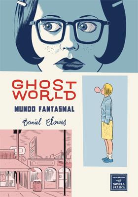 GHOST WORLD: MUNDO FANTASMAL | 9788415724438 | CLOWES, DANIEL | Galatea Llibres | Librería online de Reus, Tarragona | Comprar libros en catalán y castellano online